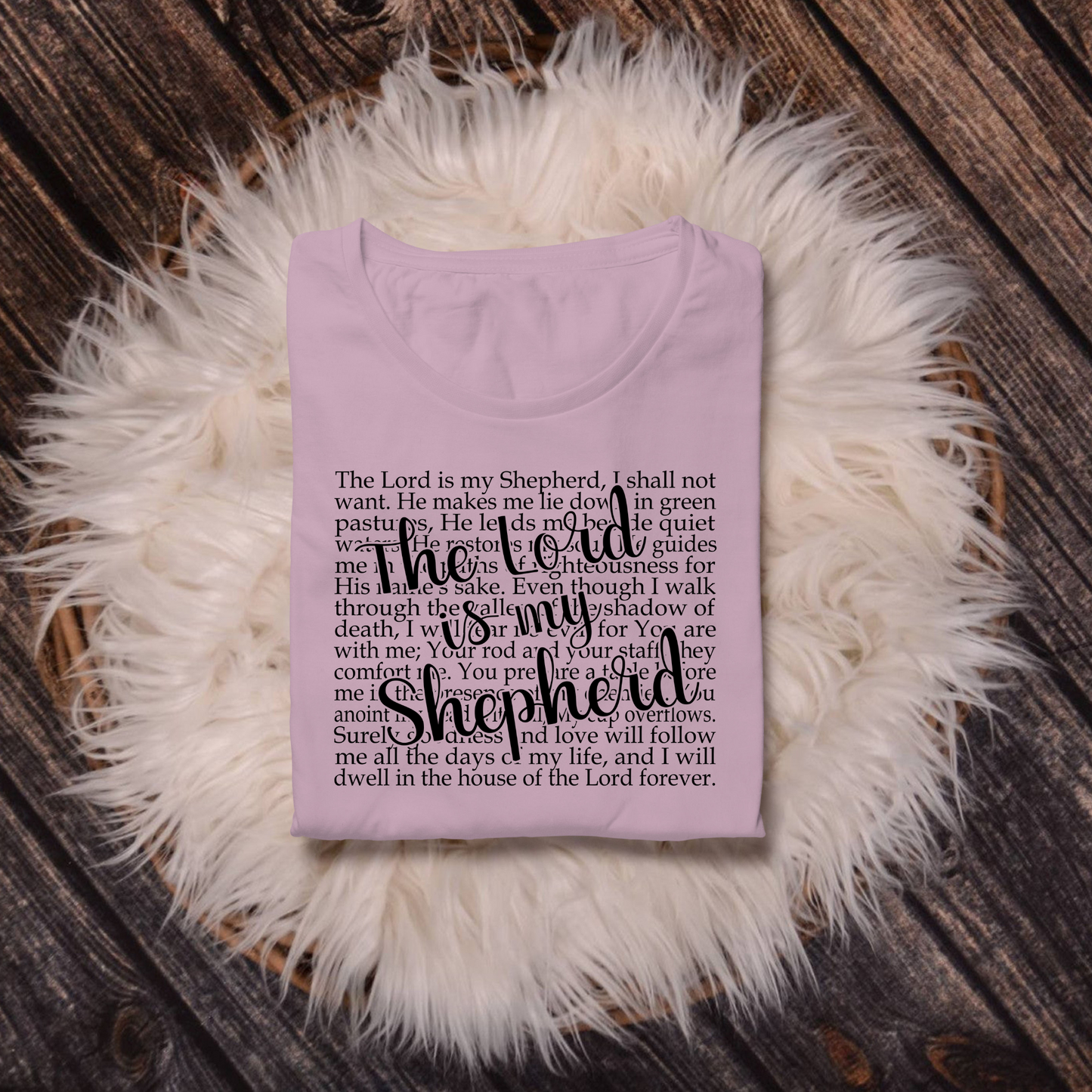 The Lord Is My Shepherd