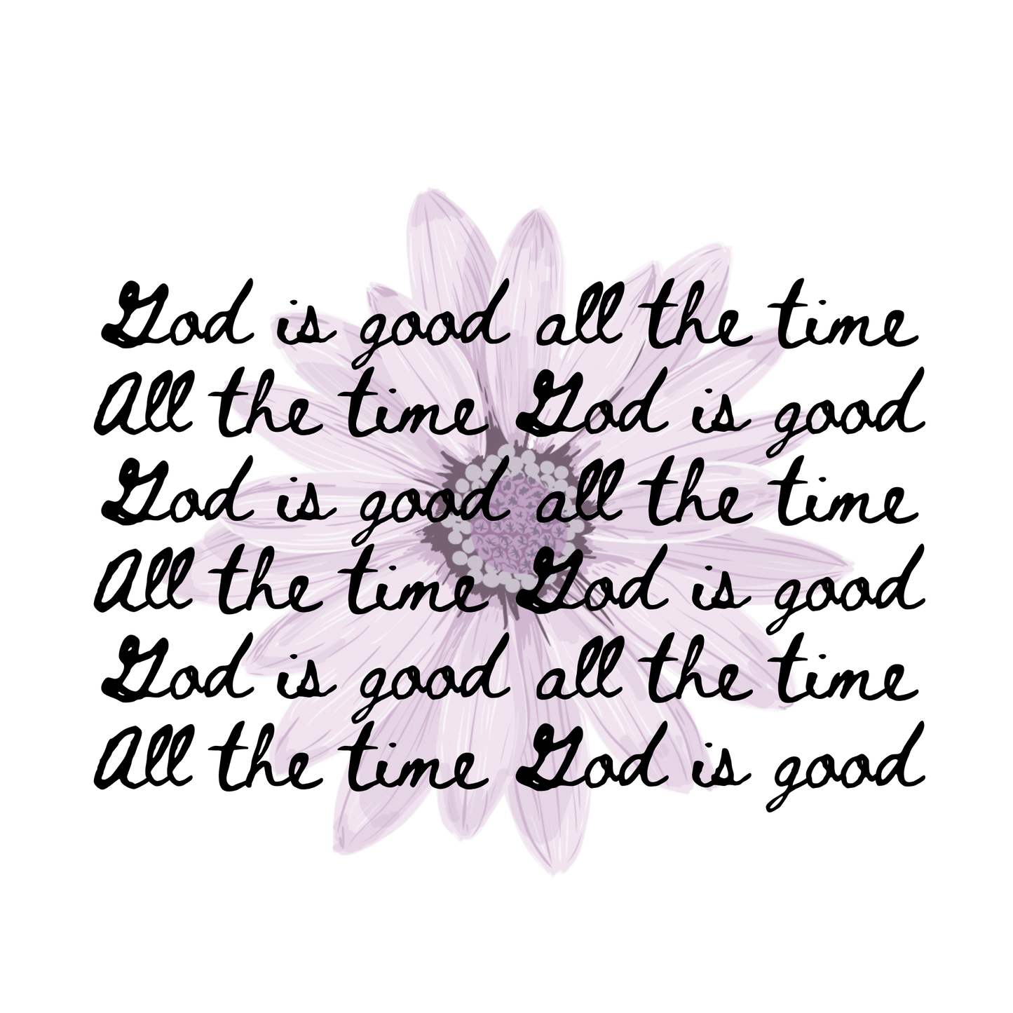 God is good all the time