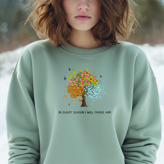 In Every Season I Will Praise Him