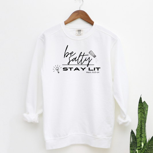 Be Salty Stay Lit Comfort Colors Sweatshirt