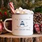 Cocoa Mugs ~ Personalized 12 oz., 14 oz with lid  & 15 oz.